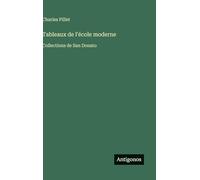 Tableaux de l'école moderne: Collections de San Donato
