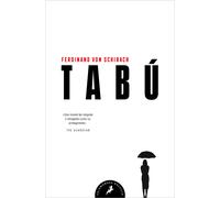 Tabú | Ferdinand Von Schirach, Susana Andrés