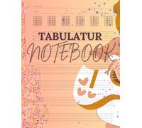 Tabulatur Notebook: Tabulatur-Notizbuch für Gitarre (100 Seiten TABs + Akkorddiagramme & zusätzl. Notenlinien zum Üben, Songwriting & Unterrichten) (Tabulatur Notebooks: für Songwriter & Kreative)