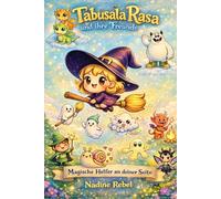 Tabusala Rasa und ihre Freunde: Magische Helfer an deiner Seite