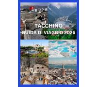 TACCHINO GUIDA DI VIAGGIO 2026