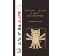 Taccuino a righe per amanti dei gatti · Collana “Se ami i gatti sei UN GENIO!” · Leonardo da Vinci e il Gatto Vitruviano: Formato 13,97 x 21,59 cm ... · Notebook elegante e spiritoso · Idea regalo