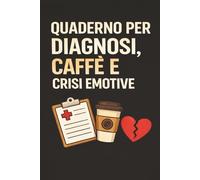 Taccuino Osteopata Virale | Quaderno Divertente per Studenti di Osteopatia | Appunti, Università, Regalo Osteopata | “Diagnosi, caffè e crisi ... 6x9 - 120 pagine - Copertina nera divertente