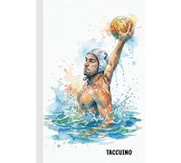 Taccuino Pallanuoto: Taccuino A5 a righe (6x9) - 100 pagine - Diario allenamento pallanuoto - Regalo per atleti e coach