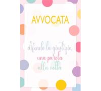 Taccuino per Avvocata Donna Regalo Natale Collega Legale Difendo la Giustizia Una Parola alla Volta Quaderno Rigato 110 Pagine Idea Regalo: Quaderno a ... Natale Compleanno Collega Taccuino Elegan