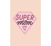 Taccuino Speciale per la Mia Mamma: 200 Pagine a Righe con Illustrazione Dolce - Regalo Ideale per la Festa della Mamma, Compleanni e Occasioni Speciali - Formato A5 (6x9")