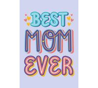 Taccuino Speciale per la Mia Mamma: 200 Pagine a Righe con Illustrazione Dolce - Regalo Ideale per la Festa della Mamma, Compleanni e Occasioni Speciali - Formato A5 (6x9")