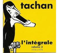Tachan, Henri - L'intégrale Vol. 3 : 1974 - 1978