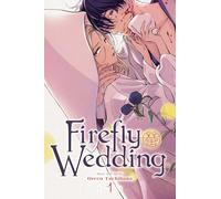 Tachibana, Oreco - Firefly Wedding, Vol. 1: Volume 1