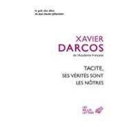 Tacite Ses Vérités Sont Les Nôtres (ebook)