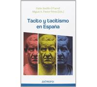 Tácito Y Tacitismo En España (Autores, Textos y Temas. Humanismo)