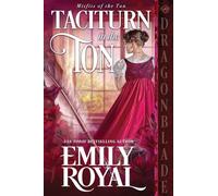 Taciturn in the Ton: A Regency Historical Romance: 9 (Misfits of the Ton)