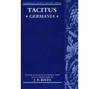 Tacitus Tacitus: Germania (Tapa blanda) Clarendon Ancient History Series