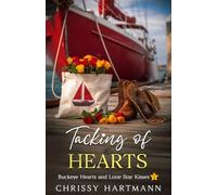 Tacking of Hearts: Buckeye Hearts and Lone Star Kisses 1