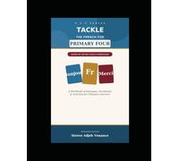 TACKLE THE FRENCH FOR PRIMARY FOUR (4) (S.A.V.)