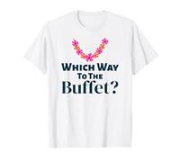 Tacky Tourist Which Way to The Buffet Costume Camiseta