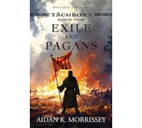 Tacnbora Book One: Exile and Pagans