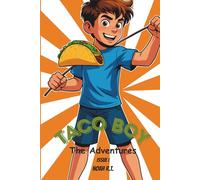 Taco Boy: The Adventures: 1