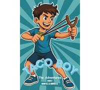 Taco Boy vs. The Octo-Bully: The Great Aquarium Showdown: A fun adventure comic for kids about tacos, animals, and standing up to bullying (Taco Boy: The Adventures)