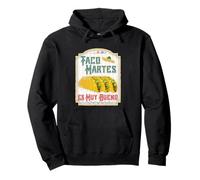 Taco Tuesday Shirt: Taco Martes Es Muy Bueno TShirt Sudadera con Capucha