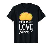 Tacos Deben Amar Divertido Foodie Humor Mexicano Camiseta