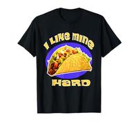 Tacos I Like Mine Hard Funny Mexican Fiesta Taco Picnic Diversión Camiseta