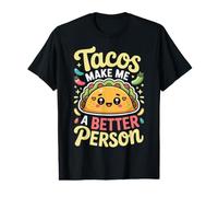 Tacos Make Me A Better Person Amante de la Comida Camiseta gráfica económica