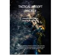 Tactical Airsoft Project - Manuale Di Softair (ebook)