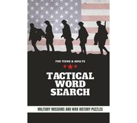 Tactical Word Search: Military Missions and War History Puzzles