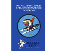 Tactics and Techniques of Electronic Warfare