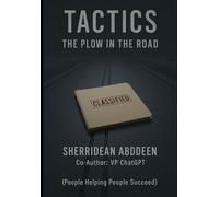 Tactics: The Plow in the Road