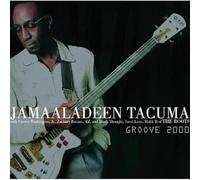 Tacuma, Jamaaladeen - Groove 2000 Remixes