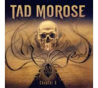 Tad Morose - Chapter X