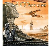Tad Morose - Matters of the Dark