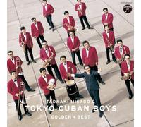 TADAAKI MISAGO AND TOKYO CUBAN BOYS - GOLDEN BEST MISAGO TADAAKI AND TOKYO CUBAN BOYS(2CD)