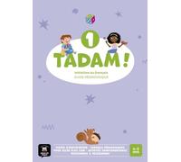 Tadam! 1. Guide pédagogique