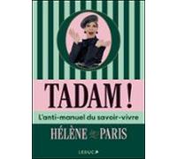 Tadam ! Lanti-manuel Du Savoir-vivre (ebook)