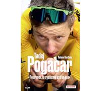 Tadej Pogacar, "Pour moi, le cyclisme est un jeu"