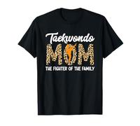 Taekwondo Mom Funny Taekwondo Luchando Taekwondo Familia Camiseta