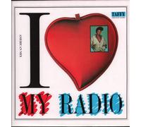 TAFFY - I LOVE MY RADIO 7 INCH (7" VINYL 45) UK TRANSGLOBAL 1986