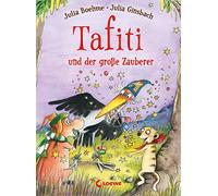 Tafiti und der große Zauberer (Band 17): Erstlesebuch zum Vorlesen und ersten Selberlesen ab 6 Jahre