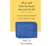 Tafsir Ibn Kathir abreviado Vol. III (Al-Nisa' - Al-Ma'idah): Una nueva traducción simplificada de Tafsir al-Qur'an al-Azim