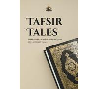 Tafsir Tales: Narratives from Surah Al-Baqarah on Faith and Trials