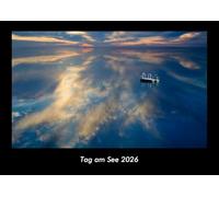 Tag am See 2026 Fotokalender DIN A3: Monatskalender mit Bild-Motiven aus Fauna und Flora, Natur, Blumen und Pflanzen