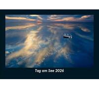 Tag am See 2026 Fotokalender DIN A5: Monatskalender mit Bild-Motiven aus Fauna und Flora, Natur, Blumen und Pflanzen