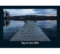 Tag am See 2026 Fotokalender DIN A5: Monatskalender mit Bild-Motiven aus Fauna und Flora, Natur, Blumen und Pflanzen