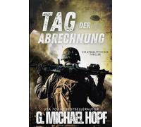 Tag Der Abrechnung: Ein Apokalyptischer Thriller