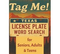 Tag Me! License Plate Word Search for Seniors, Adults & Teens: Decode 900 Stylized Plates and Vanity Tags Across 60 Road-Ready Puzzles