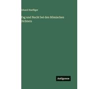 Tag und Nacht bei den Römischen Dichtern