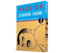 Tagame, Gengoroh - The Passion of Gengoroh Tagame: Master of Gay Erotic Manga Vol. 2